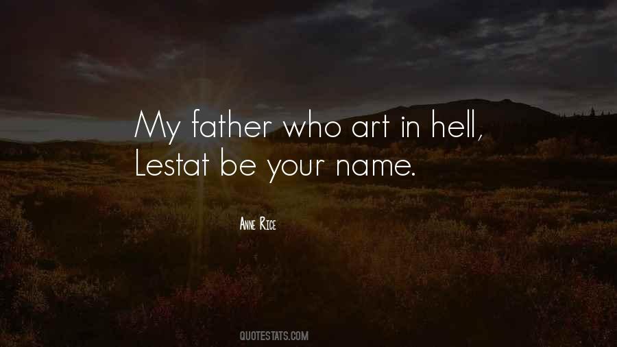 Quotes About Lestat #1648878