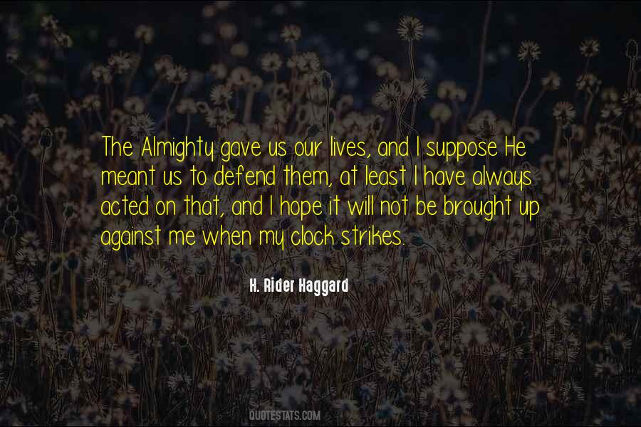 Quotes About Haggard #85059