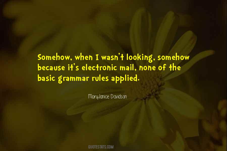 Rules Of Grammar Quotes #1541600