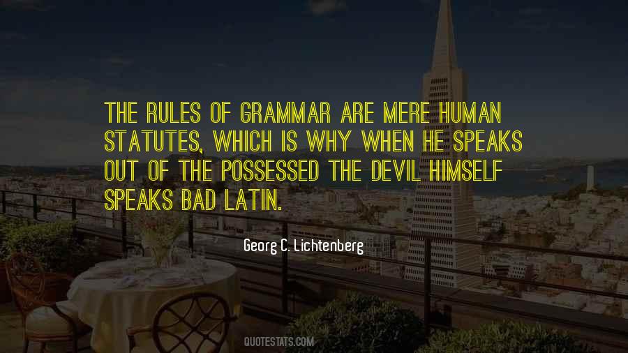 Rules Of Grammar Quotes #791866