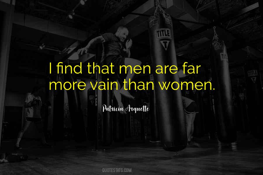 Vain Women Quotes #1604351