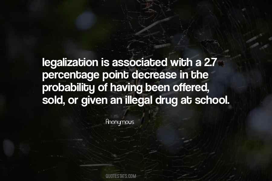 Quotes About Legalization #1699353