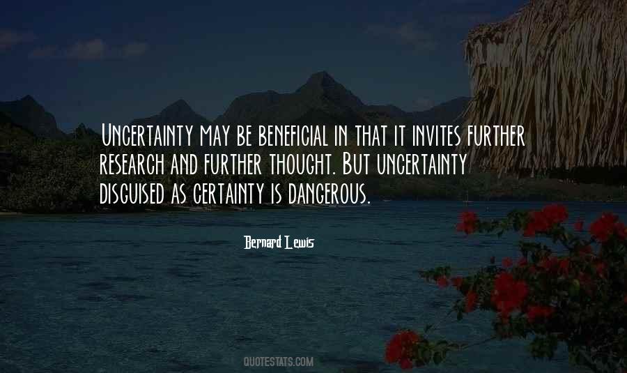 Quotes About Certainty And Uncertainty #1555478
