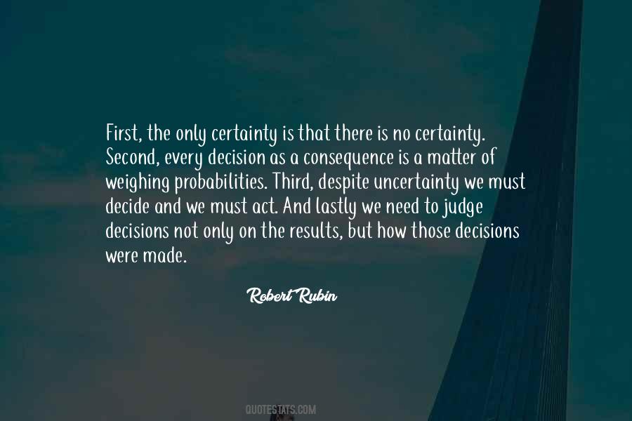 Quotes About Certainty And Uncertainty #1655570
