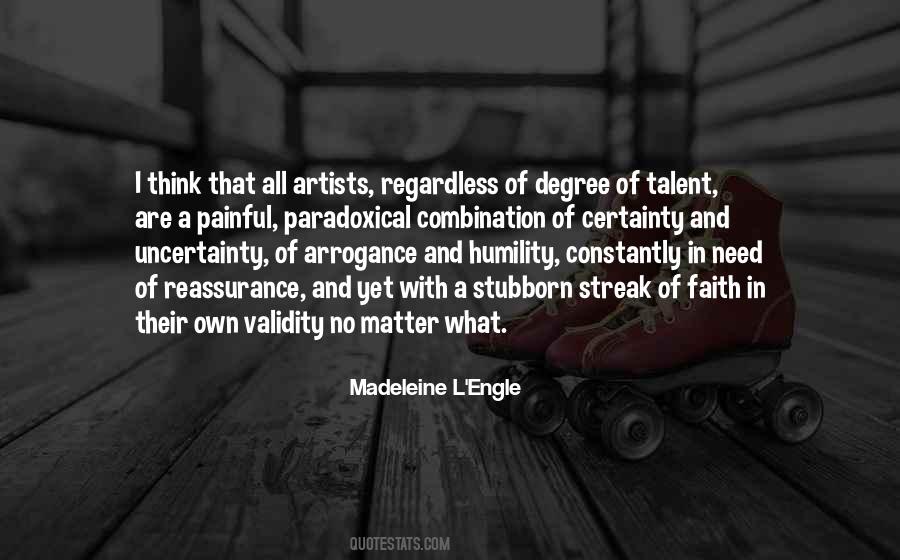 Quotes About Certainty And Uncertainty #823498