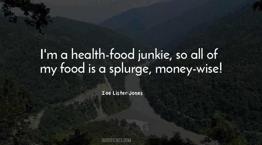 Quotes About Health Food #1278909