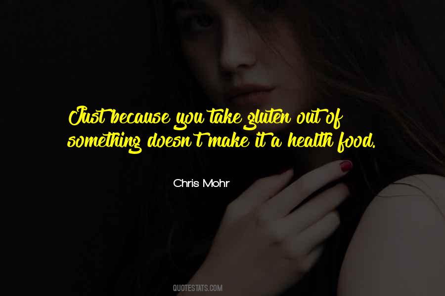 Quotes About Health Food #132230