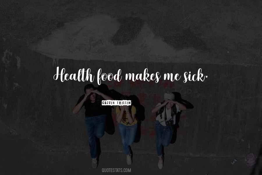 Quotes About Health Food #1719983