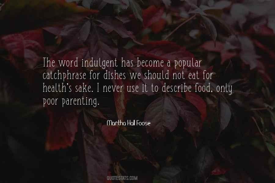 Quotes About Health Food #33565