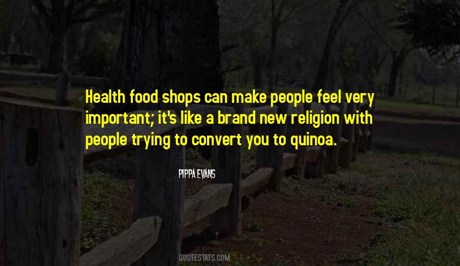 Quotes About Health Food #837908