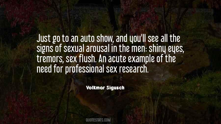 Quotes About Arousal #1054692