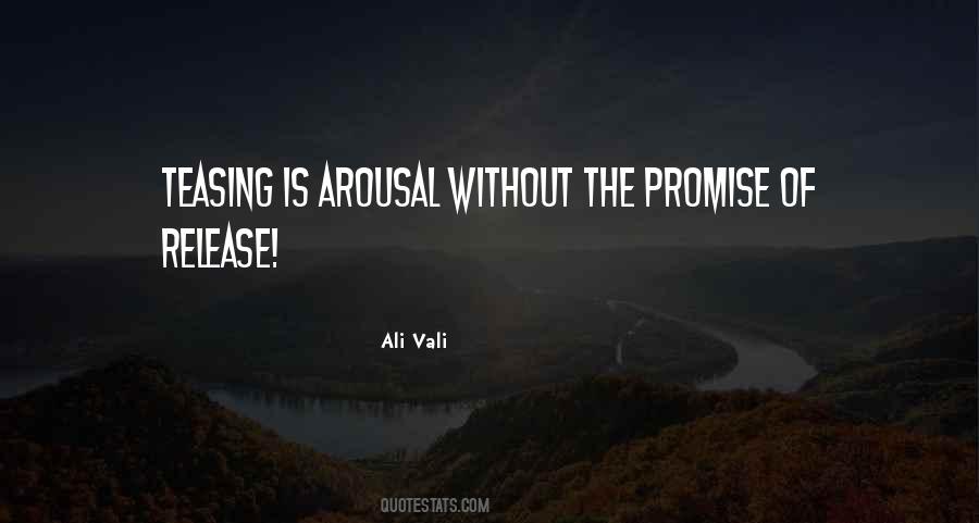 Quotes About Arousal #1662252