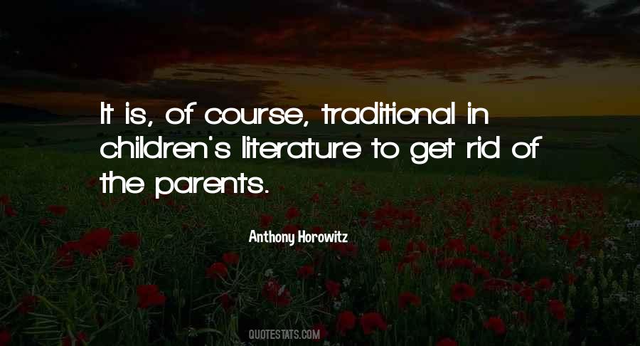 Quotes About Children's Literature #1089397