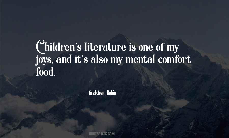 Quotes About Children's Literature #1246497