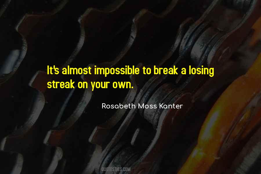 Losing Streak Quotes #420512