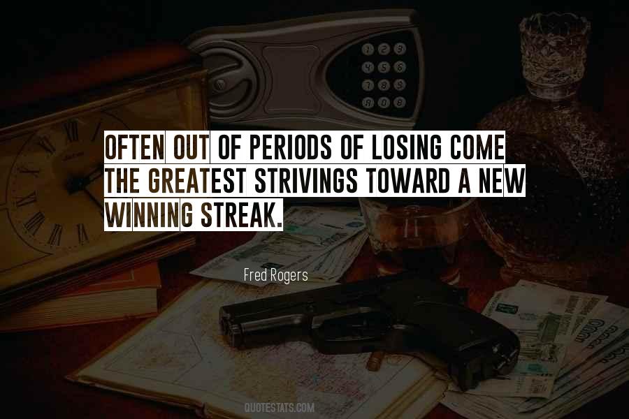 Losing Streak Quotes #998781