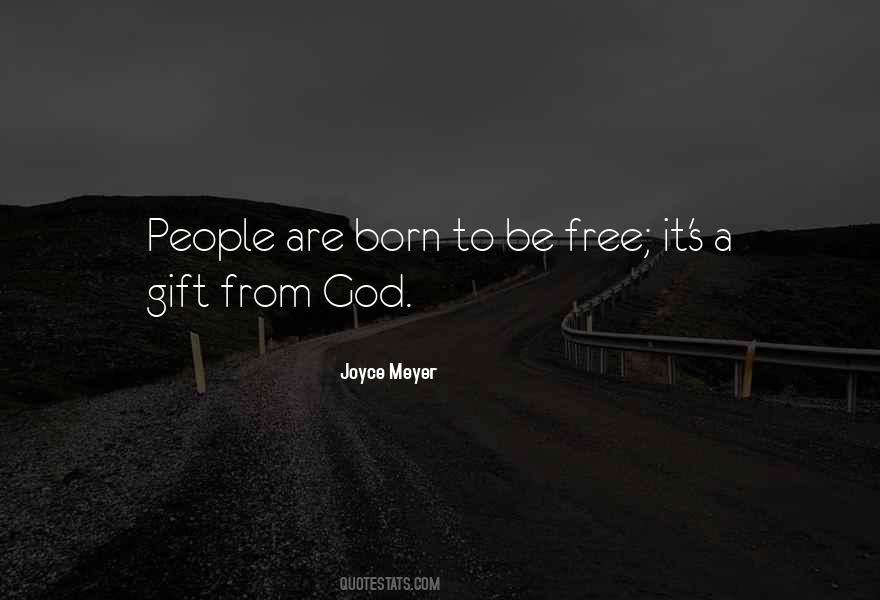 Quotes About From God #1112226