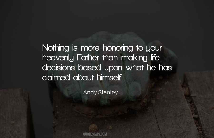 Quotes About Decisions Making #295827