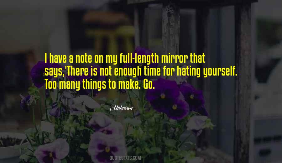 Quotes About Hating Things #512996