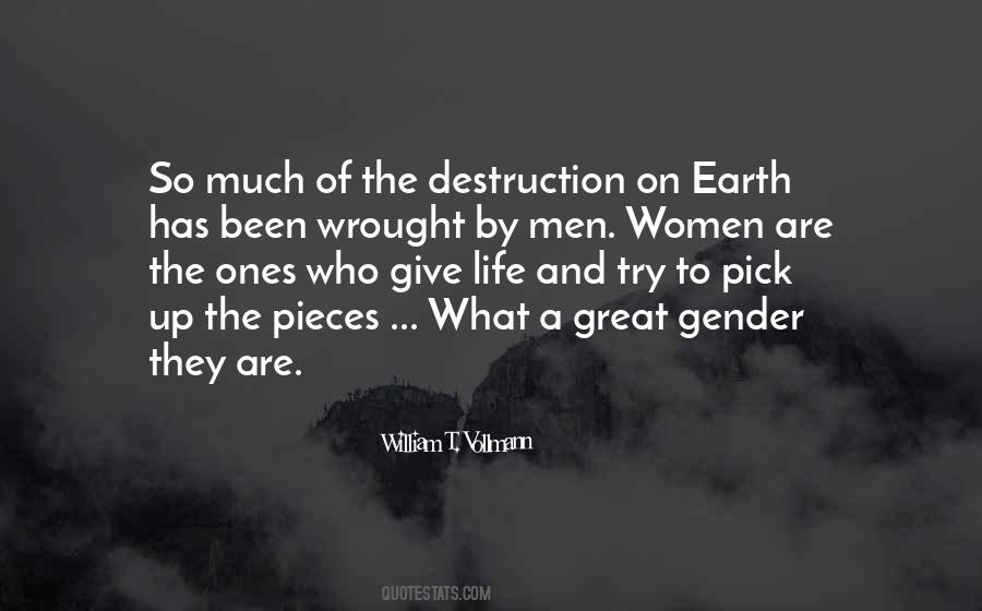 Quotes About The Destruction Of The Earth #1426566