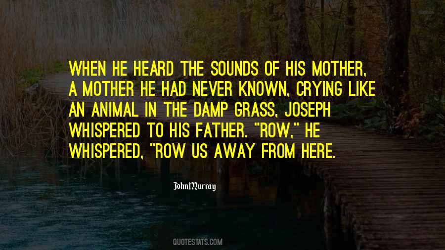 Animal Sounds Quotes #1555319