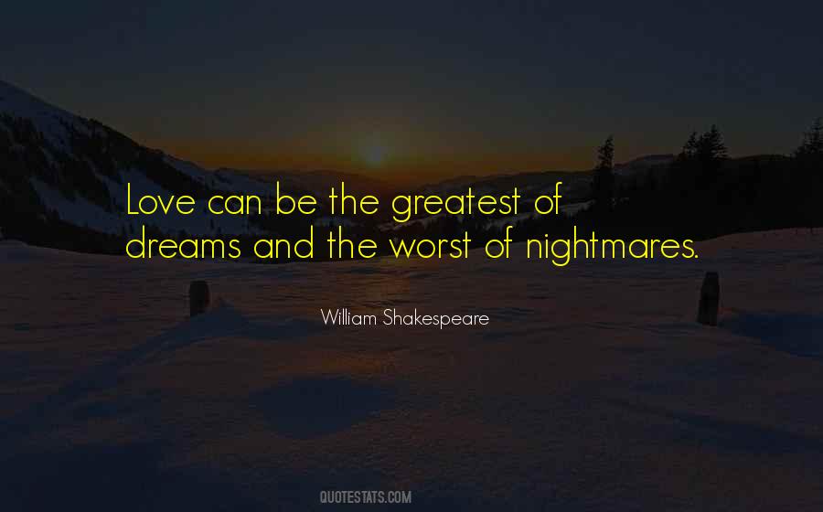 Quotes About Worst Nightmares #1562817