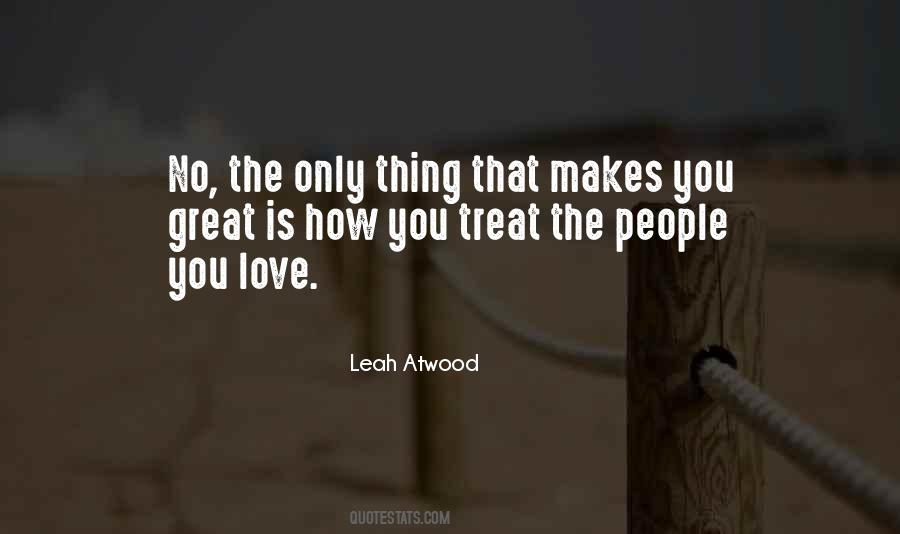 How You Treat People Quotes #1163257