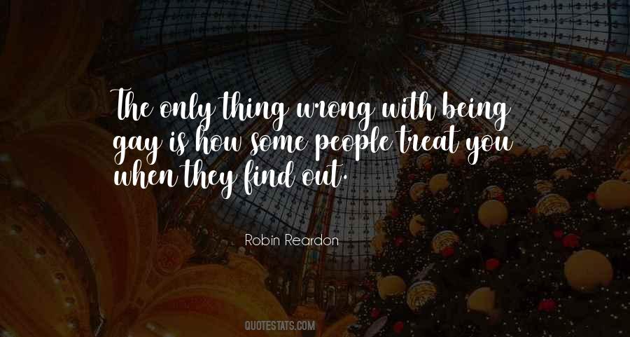 How You Treat People Quotes #1596173