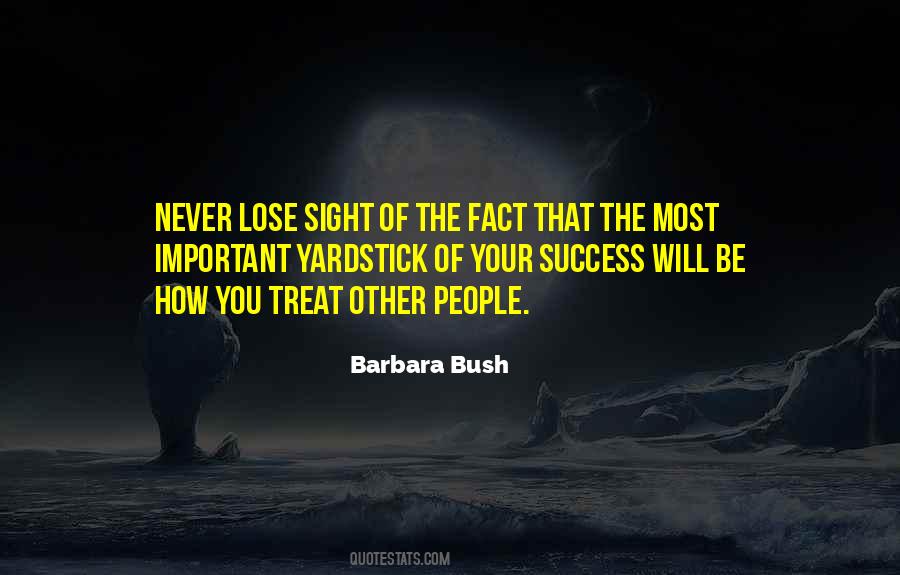 How You Treat People Quotes #763344