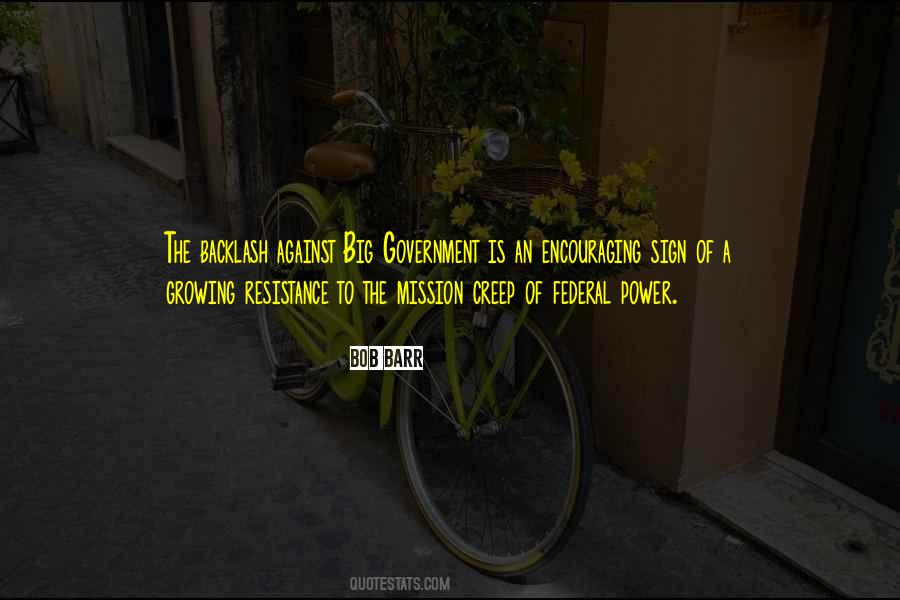 Quotes About Big Government #1201624