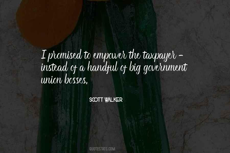Quotes About Big Government #159063