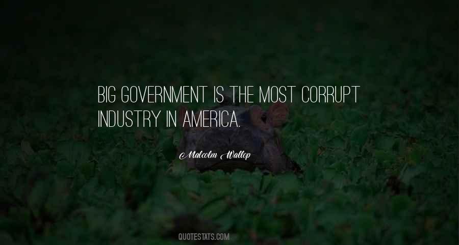 Quotes About Big Government #284697