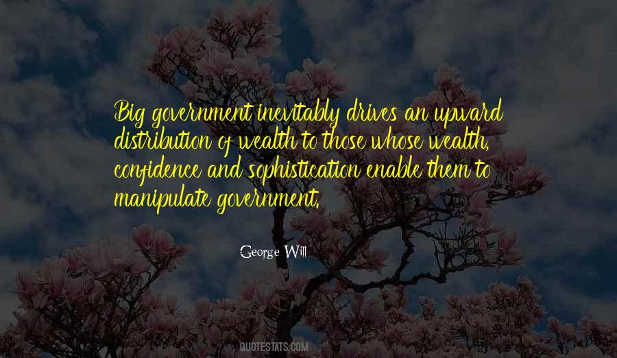 Quotes About Big Government #390364