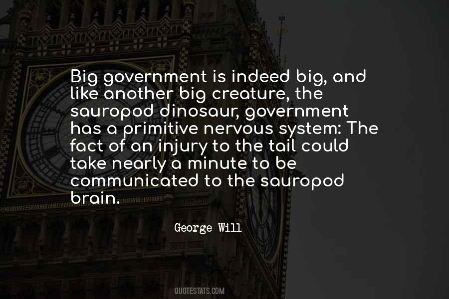 Quotes About Big Government #708645