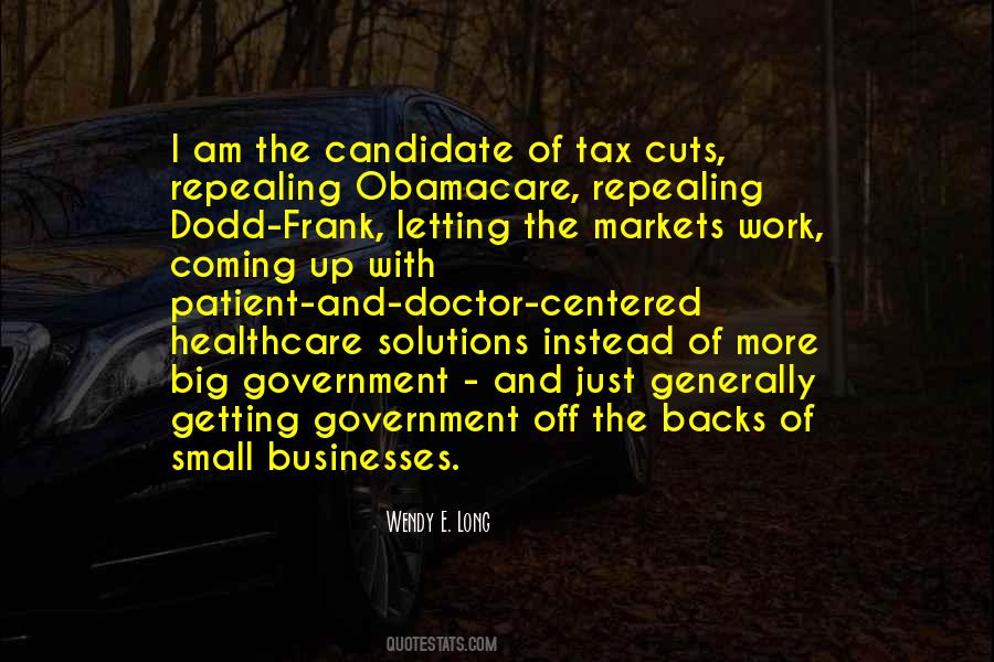 Quotes About Big Government #839408