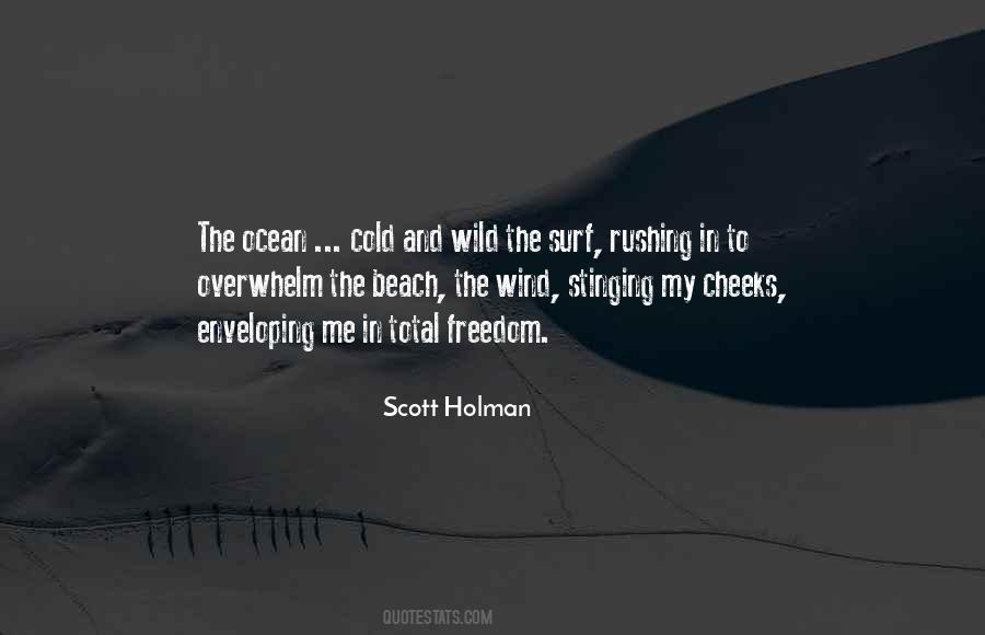 Quotes About Freedom And The Ocean #781795