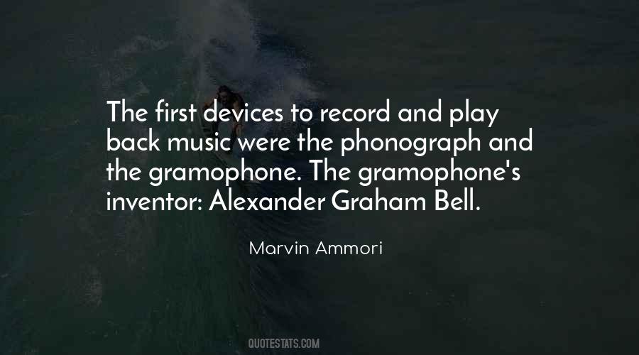 Quotes About Phonograph #1422812