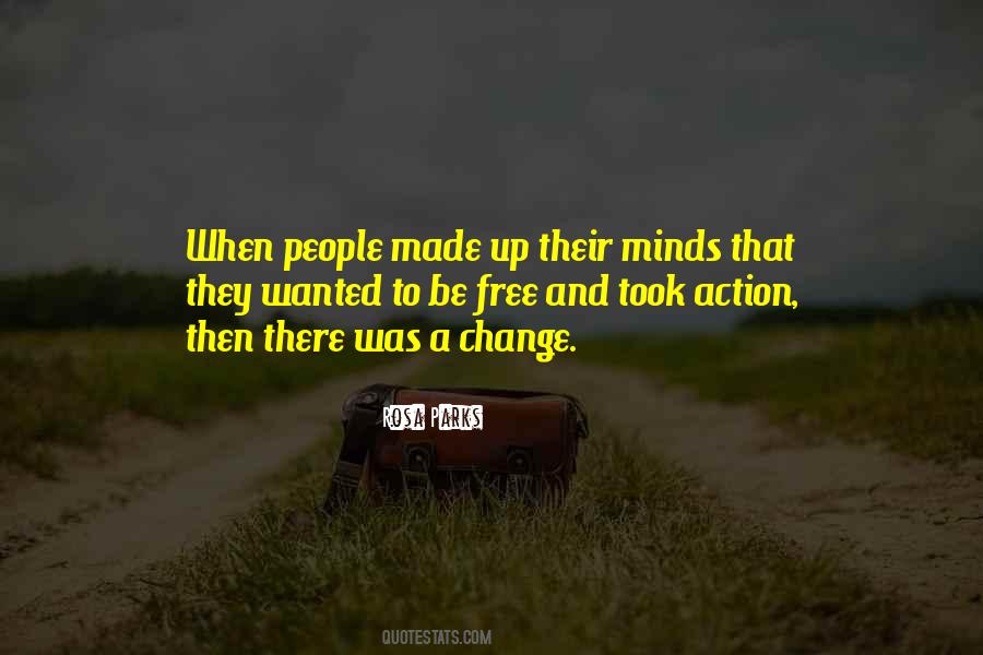 A Made Up Mind Quotes #999332