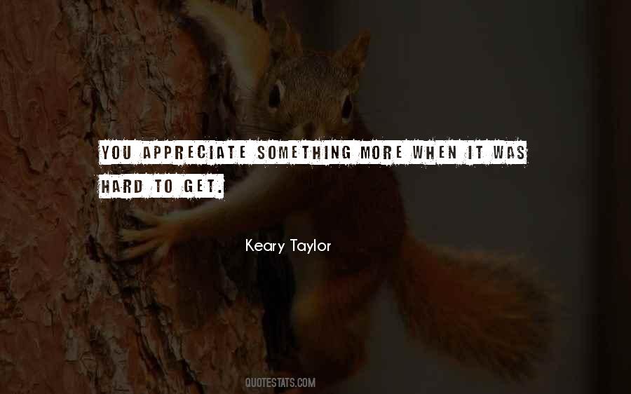 Quotes About Appreciate #1729982