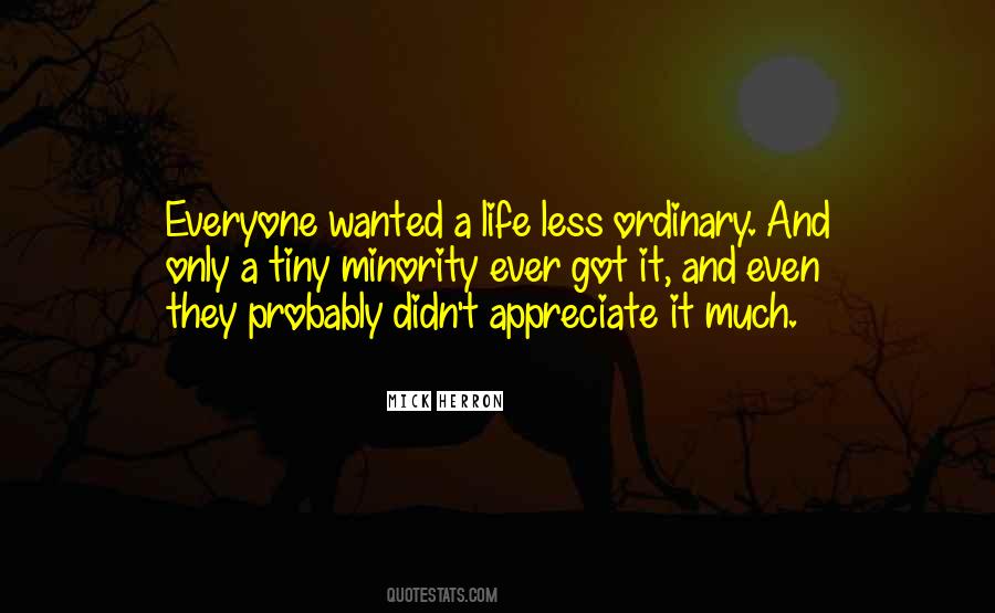 Quotes About Appreciate #1753665