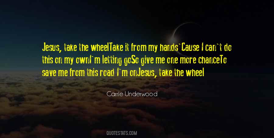 Jesus At The Wheel Quotes #1688602