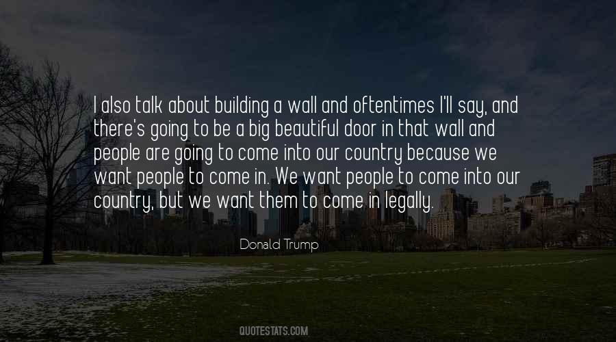 Quotes About Trump Wall #1073831