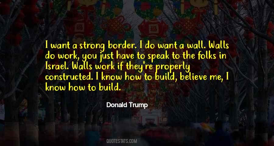 Quotes About Trump Wall #1682038