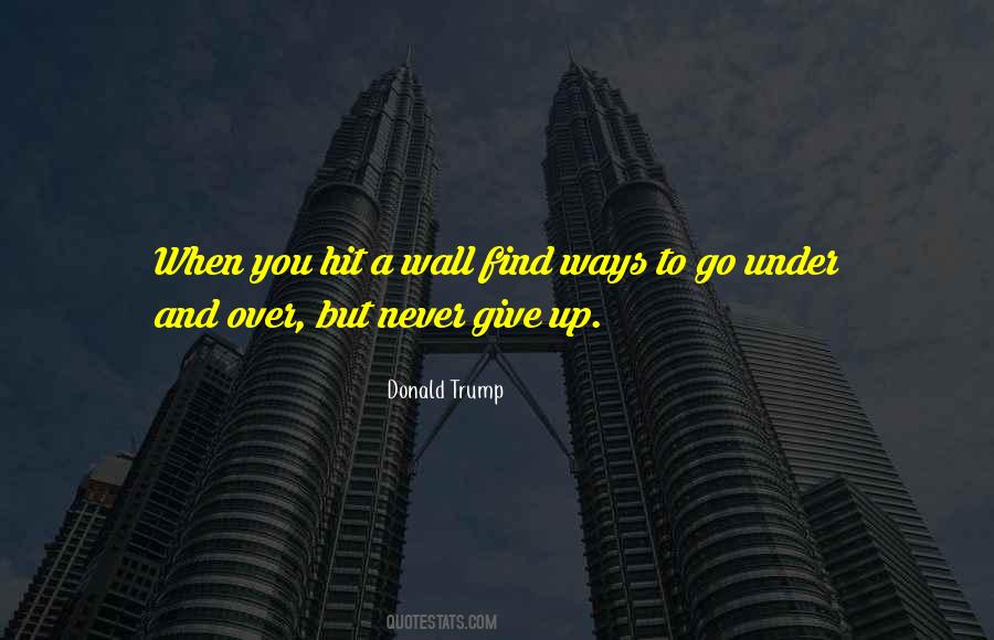 Quotes About Trump Wall #983340