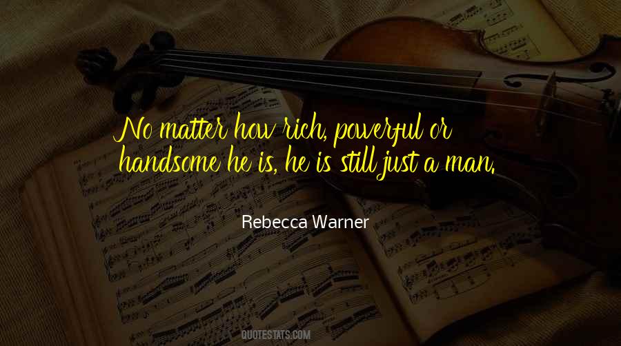 Love Handsome Man Quotes #61503