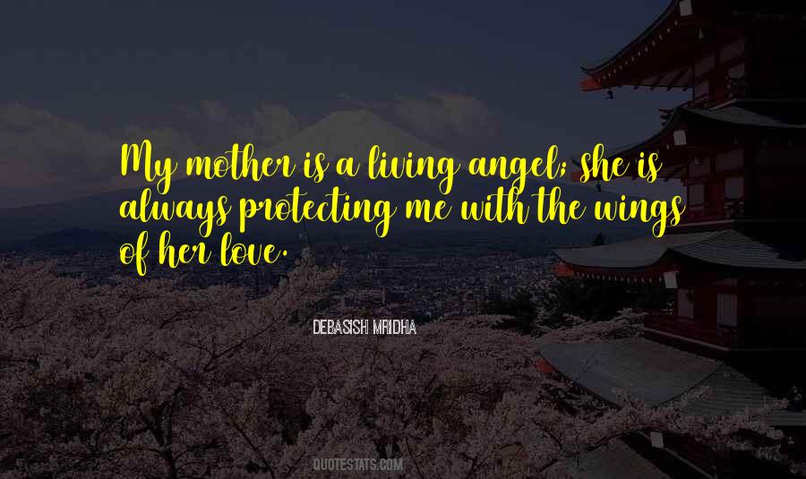 Quotes About Protecting Your Mother #744238