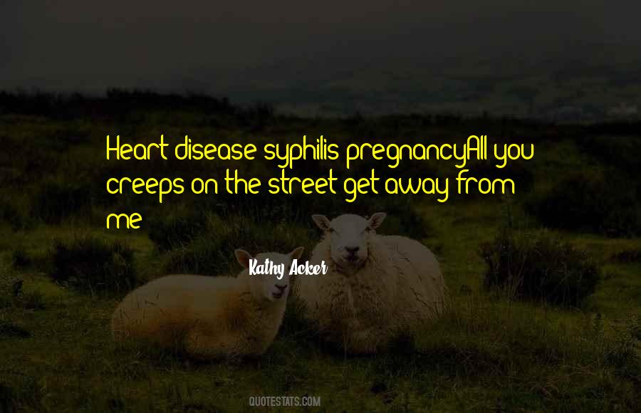 Quotes About Disease #1728966