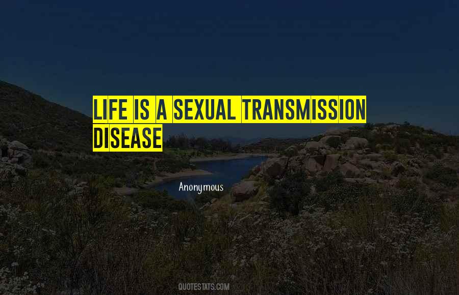 Quotes About Disease #1744168