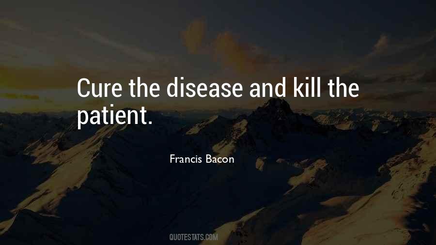 Quotes About Disease #1747485