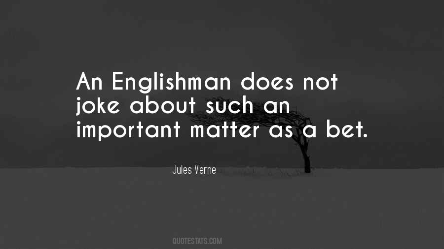 Quotes About Englishman #140281